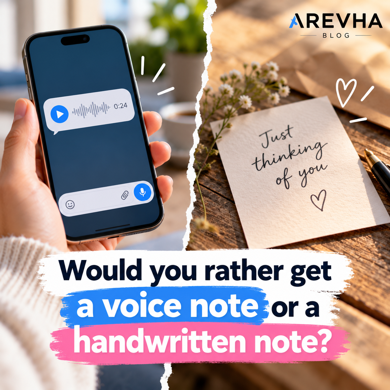 Would You Rather Get a Voice Note or a Handwritten Note?